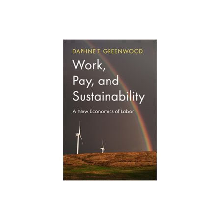 Work, Pay, and Sustainability (häftad, eng)