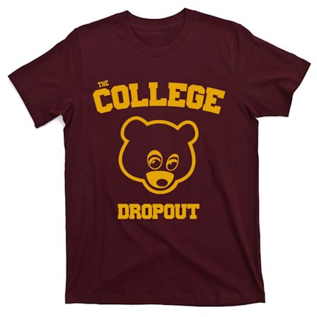 The College Dropout -paita