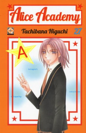 Alice academy. Vol. 27 Higuchi Tachibana