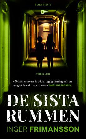De sista rummen - Bok av Inger Frimansson - Pocket