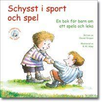 Schysst i sport och spel : en bok för barn om att spela och leka - Bok av Daniel Grippo - Häfte