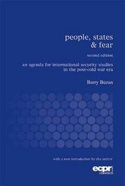 People, States & Fear: An Agenda for International Security Studies in the Post-Cold War Era