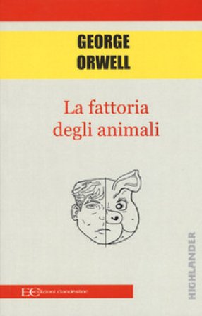 La fattoria degli animali George Orwell