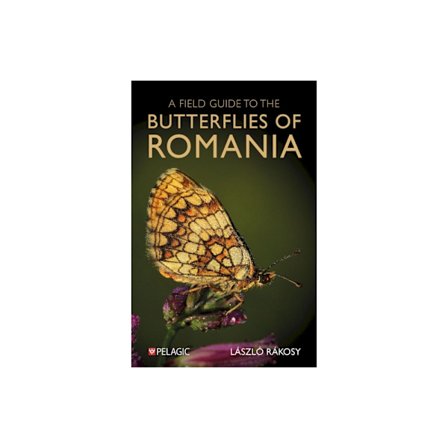 A Field Guide to the Butterflies of Romania (häftad, eng)