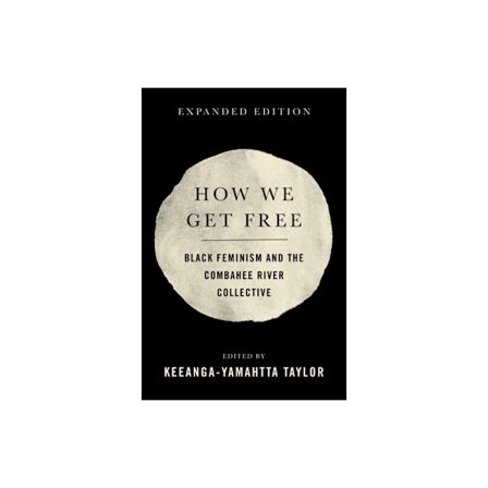 How We Get Free (häftad, eng)