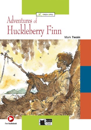 The adventures of Huckleberry Finn. Con file audio MP3 scaricabili Mark Twain