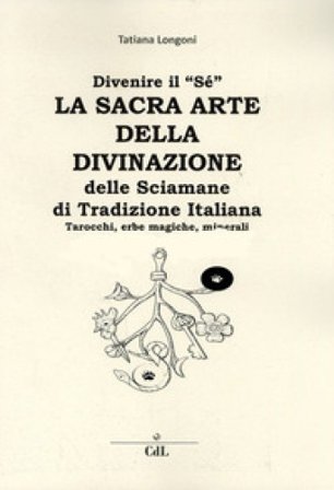 La sacra arte della divinazione