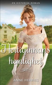 Hertiginnans hemlighet - Bok av Anne Herries - Häfte