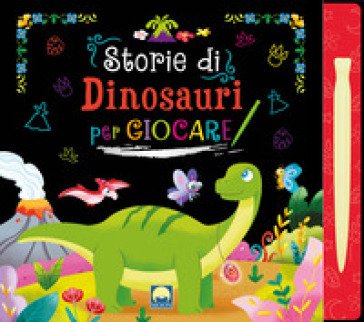Storie di dinosauri per giocare scratch Danila Sorrentino