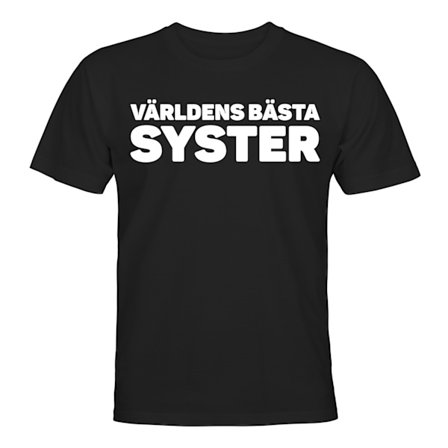 Världens Bästa Syster - T-SHIRT - UNISEX