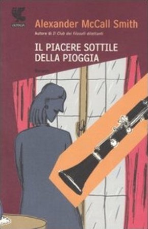 Il piacere sottile della pioggia Alexander McCall Smith