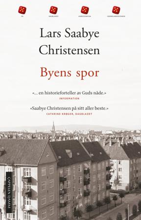 Byens spor - Bok av Lars Saabye Christensen - Pocket