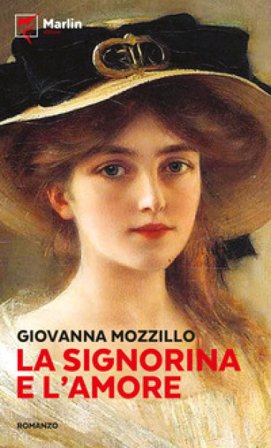 La signorina e l'amore Giovanna Mozzillo