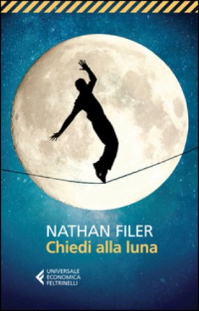 Chiedi alla luna Nathan Filer