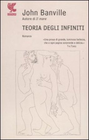 Teoria degli infiniti John Banville