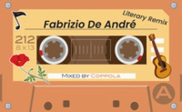 Fabrizio De Andrè. Literary remix