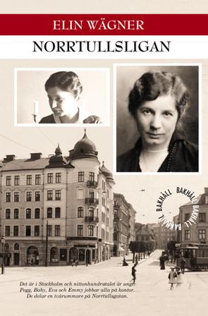 Norrtullsligan - Bok av Elin Wägner - Danskt band
