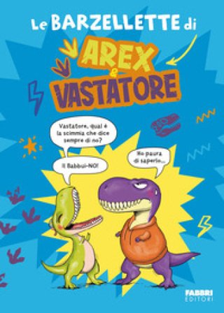 Le barzellette di Arex e Vastatore Giulio Ingrosso