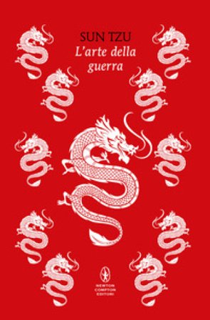 L'arte della guerra. Ediz. integrale Sun Tzu