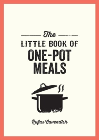 The Little Book of One-Pot Meals