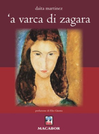 'A varca di zagara Daìta Martinez