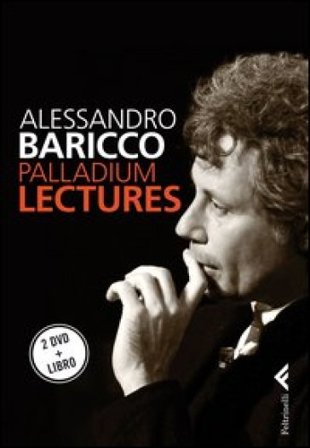 Palladium lectures. DVD. Con libro Alessandro Baricco