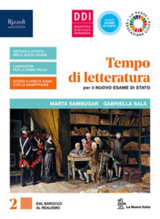 Tempo di letteratura per il nuovo esame di Stato. Per le Scuole superiori. Con e-book. Con espansione online. Vol. 2 Marta Sambugar