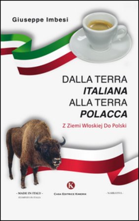 Dalla terra italiana alla terra polacca Giuseppe Imbesi