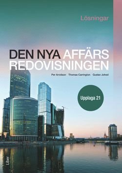 Den nya affärsredovisningen Lösningar, ISBN: 9789147127979