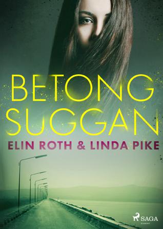 Betongsuggan - Bok av Elin Roth & Linda Pike - CD-Audio