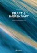 Kraft og bærekraft - Bok av Helge Røed - Hardback