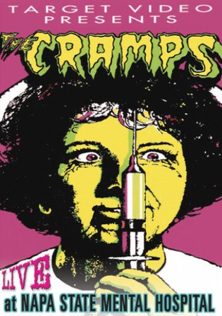 Live at napa state mental hospital The Cramps