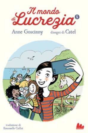 Il mondo di Lucrezia. Vol. 5 Anne Goscinny