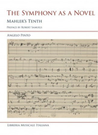 The symphony as a novel. Mahler's Tenth Angelo Pinto