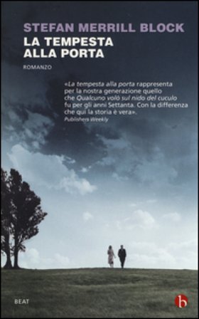 La tempesta alla porta Stefan Merrill Block