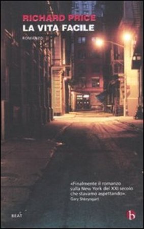 La vita facile Richard Price