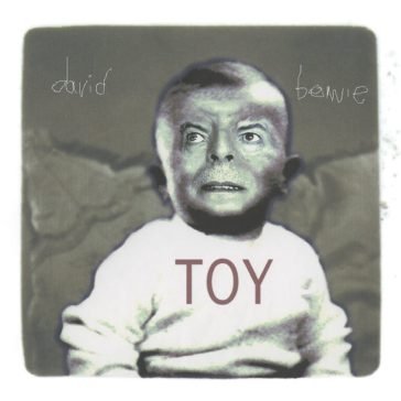 Toy (2021 remaster) David Bowie