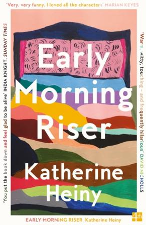 Early Morning Riser - Bok av Katherine Heiny - Pocket