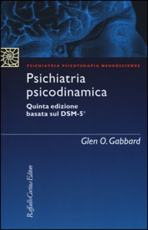 Psichiatria psicodinamica Glen O. Gabbard