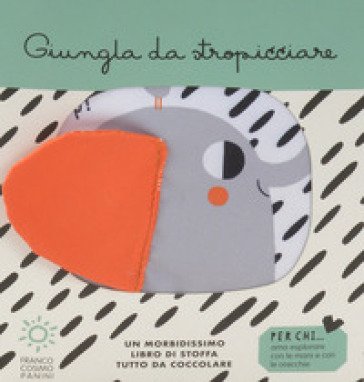 Giungla da stropicciare. Ediz. a colori Teresa Bellon