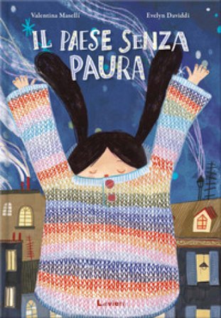 Il paese senza paura Valentina Maselli