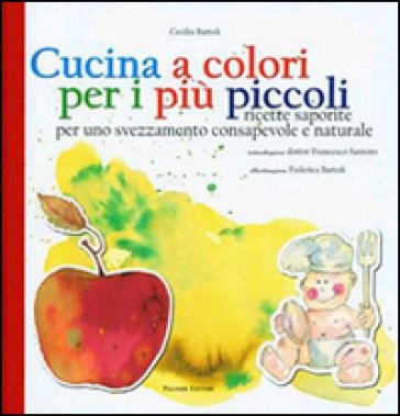 Cucina a colori per i più piccoli Cecilia Bartoli