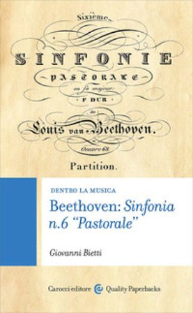 Beethoven: sinfonia n. 6 «pastorale» Giovanni Bietti