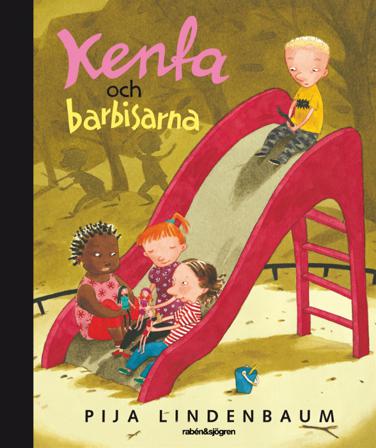 Kenta och barbisarna - Bok av Pija Lindenbaum - Kartonnage