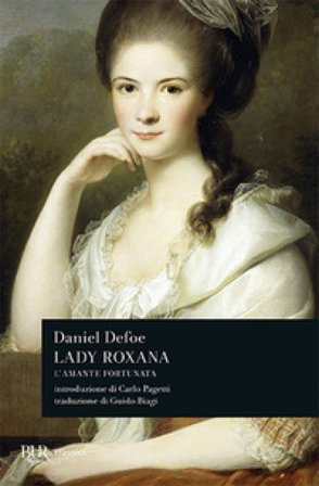 Lady Roxana. L'amante fortunata Daniel Defoe
