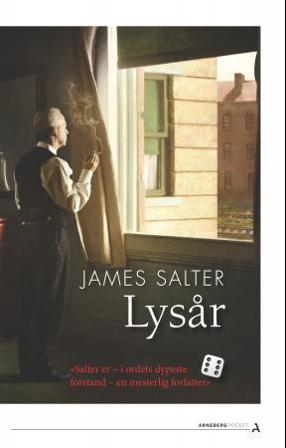 Lysår - Bok av James Salter - Pocket