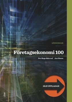 Företagsekonomi 100 Lösningar