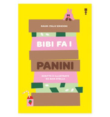 Bibi fa i panini Gaia Stella