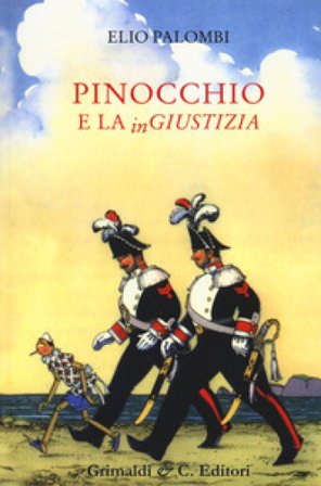Pinocchio e la ingiustizia Elio Palombi