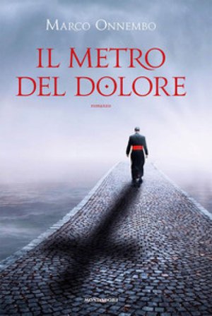 Il metro del dolore Marco Onnembo
